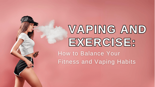 Vaping and Exercise: How to Balance Your Fitness and Vaping Habits - Vidyll